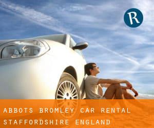 Abbots Bromley car rental (Staffordshire, England)