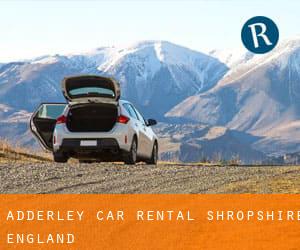 Adderley car rental (Shropshire, England)