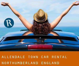 Allendale Town car rental (Northumberland, England)