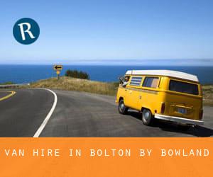 Van Hire in Bolton by Bowland