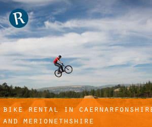Bike Rental in Caernarfonshire and Merionethshire