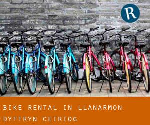 Bike Rental in Llanarmon Dyffryn-Ceiriog