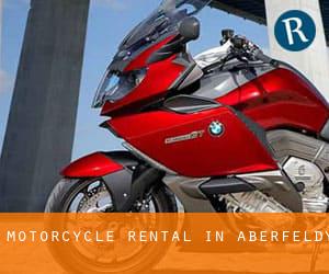 Motorcycle Rental in Aberfeldy
