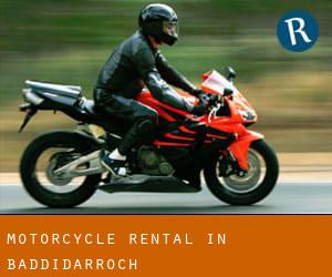 Motorcycle Rental in Baddidarroch