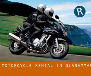 Motorcycle Rental in Glanamman