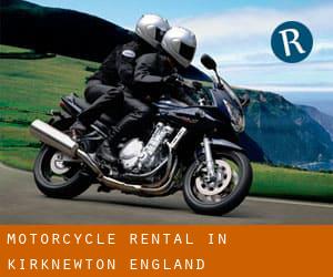 Motorcycle Rental in Kirknewton (England)