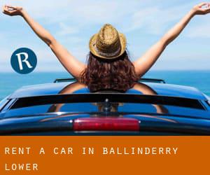 Rent a Car in Ballinderry Lower