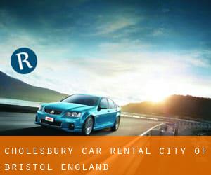 Cholesbury car rental (City of Bristol, England)