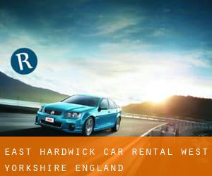 East Hardwick car rental (West Yorkshire, England)