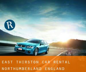 East Thirston car rental (Northumberland, England)