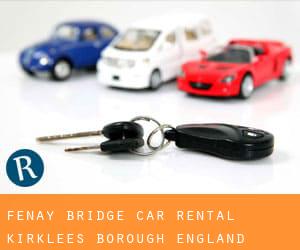 Fenay Bridge car rental (Kirklees (Borough), England)