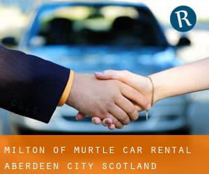 Milton of Murtle car rental (Aberdeen City, Scotland)